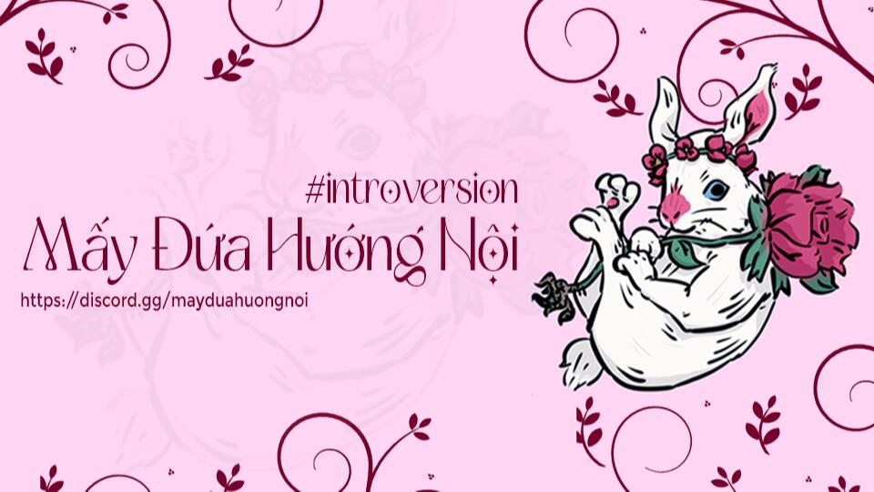 Discovery splash banner for Mấy Đứa Hướng Nội | #Introversion Discord server