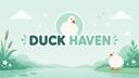 Discovery splash banner for 👻 Duck Haven 🦆 | DUCK TAG Discord server