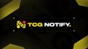 Discovery splash banner for TCG NOTIFY - Alerts & Restocks Discord server